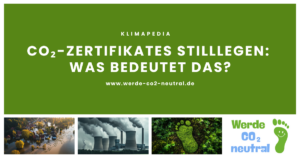 CO₂-Zertifikates stilllegen: Was bedeutet das?